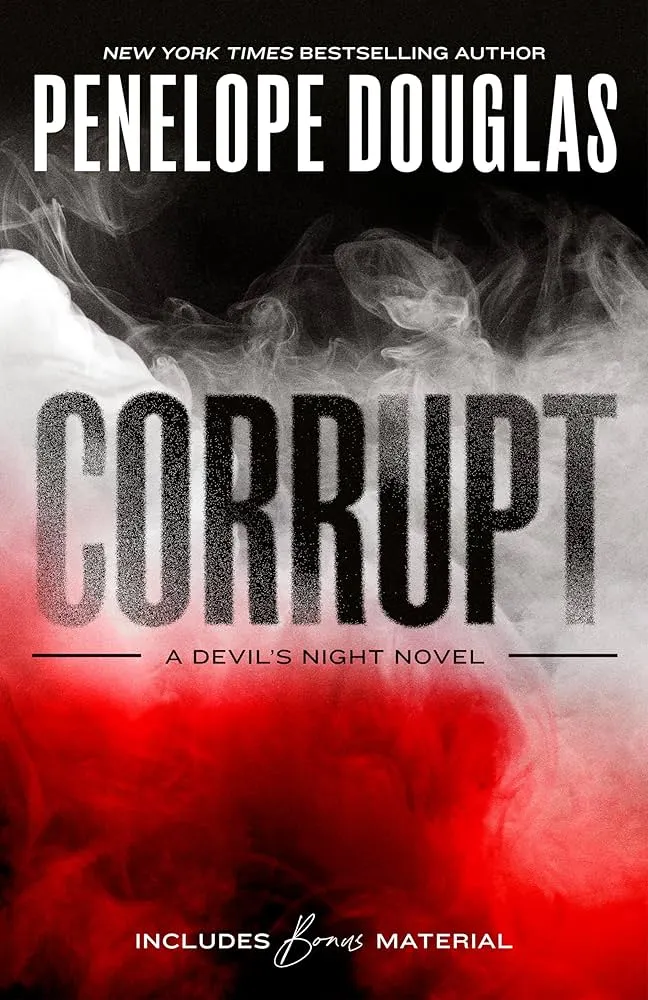 Cover of "Corrupt" by Penelope Douglas, featuring bold typography and a dark, moody background.