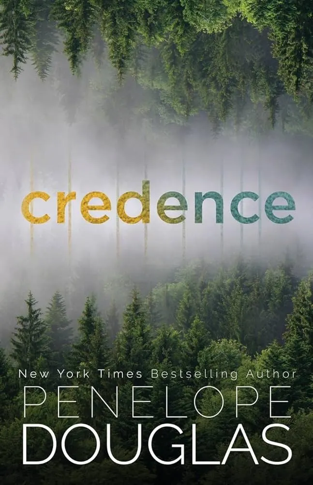 Cover of "Credence" by Penelope Douglas, featuring a dramatic design with bold colors and intriguing imagery.