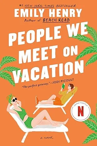 Book cover of "People We Meet on Vacation"