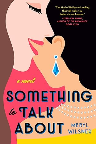 Book cover of "Something to Talk About"