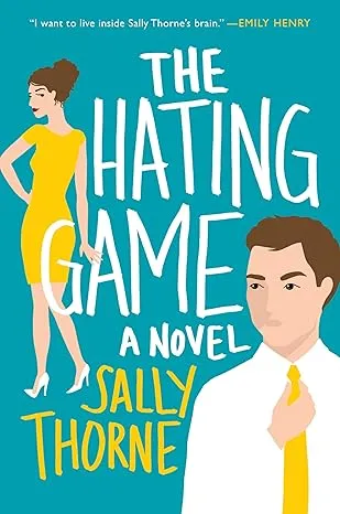 Book cover of "The Hating Game"