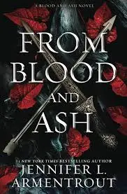 Cover of the novel "From Blood and Ash" featuring a fantasy-themed design with a central character.